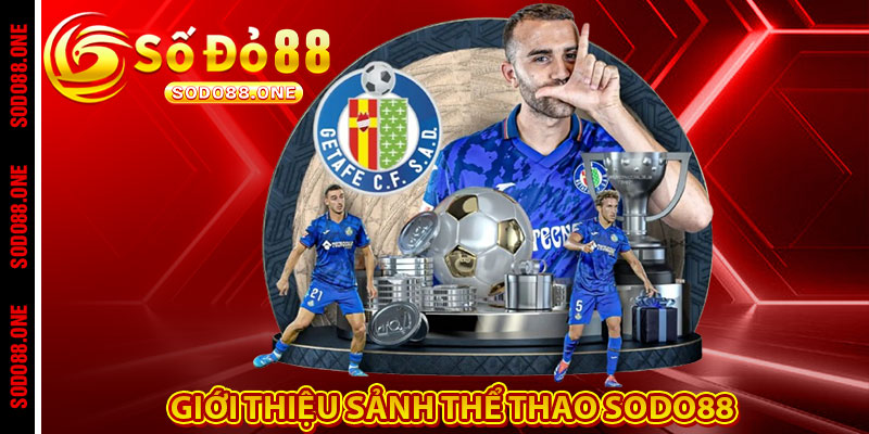 Giới thiệu sảnh Thể Thao Sodo88 